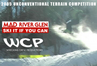 2005 Mad River Glen Unconventional Terrain Competition – Full Length Video